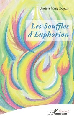 Aminta Dupuis - Les Souffles d'Euphorion, Häftad