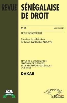 Revue Sénégalaise de Droit N° 40 Janvier 2025