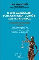 droit à l'assistance d'un avocat durant l'enquête dans l'espace UEMOA