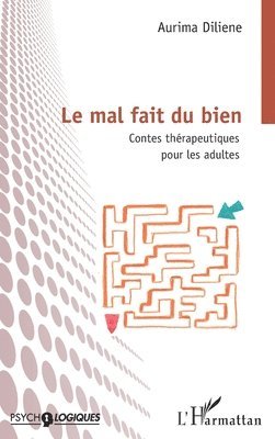 mal fait du bien