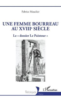 femme bourreau au XVIIIe siècle