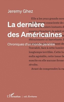 Jérémy Ghez - dernière des Américaines, Häftad