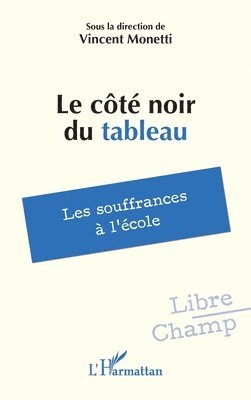 Vincent Monetti - côté noir du tableau, Häftad
