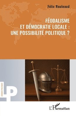 Féodalisme et démocratie locale