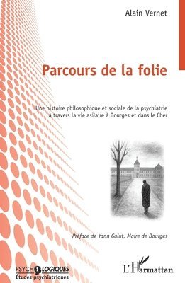Parcours de la folie