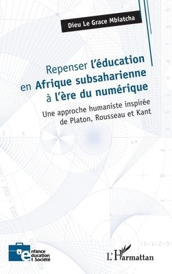 Repenser l'éducation en Afrique subsaharienne à l'ère du numérique