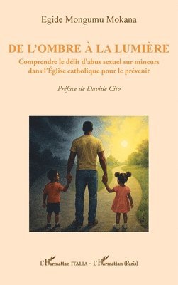 De l'ombre à la lumière