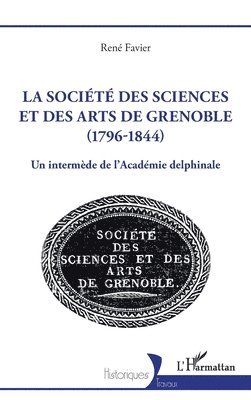 société des sciences et des arts de Grenoble (1796-1844)