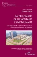 diplomatie parlementaire camerounaise