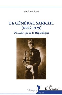 Jean-Louis Rizzo - général Sarrail (1856-1929), Häftad