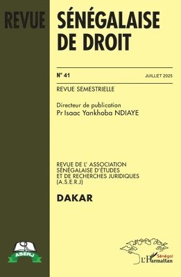 Revue sénégalaise de droit n° 41 Juillet 2025