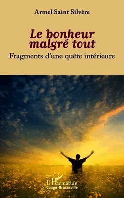 bonheur malgré tout