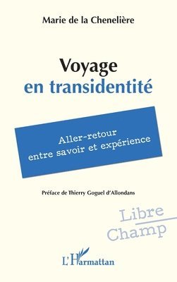 Marie Ernoul de la Chenelière - Voyage en transidentité, Häftad