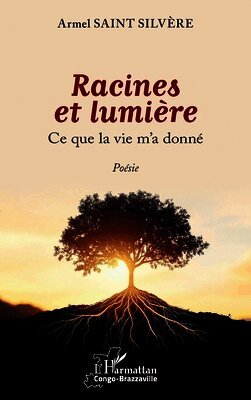 Racines et lumière
