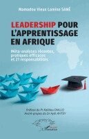 Mamadou Vieux Lamine Sané - Leadership pour l'apprentissage en Afrique, Häftad