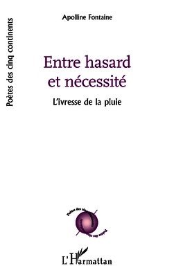 Entre hasard et nécessité