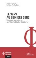Félicien Mpuku Laku - sens au sein des sens, Häftad