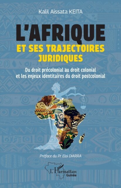Keita - L'Afrique et ses trajectoires juridiques, E-bok