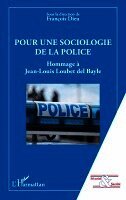 François Dieu - Pour une sociologie de la police, Häftad