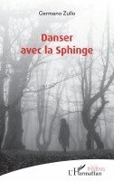 Germano Zullo - Danser avec la Sphinge, Häftad