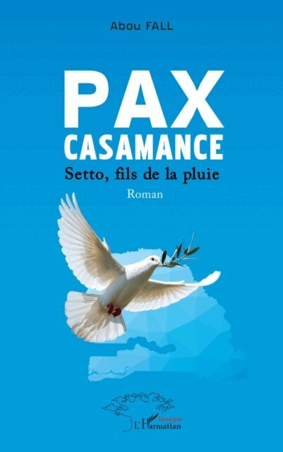 Fall - Pax Casamance, E-bok