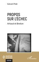 Gérard Pelé - Propos sur l'échec, Häftad