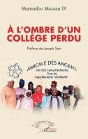 À l'ombre d'un collège perdu