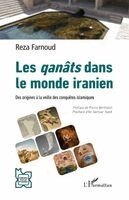 Les qanâts dans le monde iranien