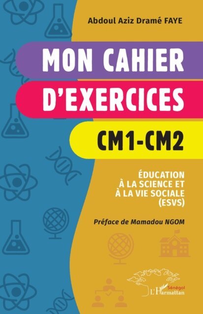 Faye - Mon cahier d'exercices CM1-CM2, E-bok