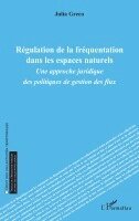 Julia Greco - Régulation de la fréquentation dans les espaces naturels, Häftad. Tillgänglighet: Lägg i varukorg
