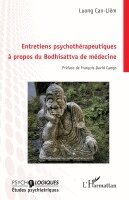 Can-Liêm Luong - Entretiens psychothérapeutiques à propos du Bodhisattva de médecine, Häftad. Tillgänglighet: Lägg i varukorg