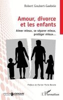 Amour, divorce et les enfants