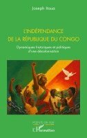 Joseph Itoua - L'indépendance de la République du Congo, Häftad. Tillgänglighet: Lägg i varukorg