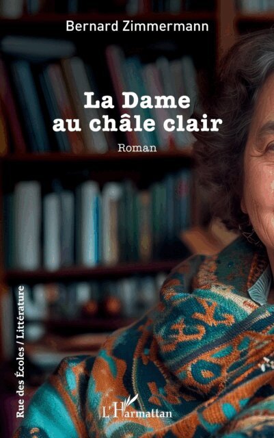 Zimmermann - La Dame au chale clair, E-bok