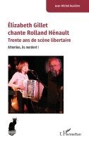 Jean-Michel Auxiètre - Élizabeth Gillet chante Rolland Hénault, Häftad