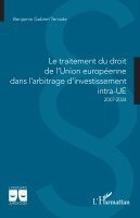 traitement du droit de l'Union européenne dans l'arbitrage d'investissement intra-UE