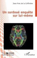 Jean-Yves de la Caffinière - surdoué enquête sur lui-même, Häftad