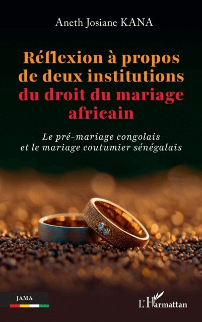 Kana - Reflexion a propos de deux institutions du droit du mariage africain, E-bok. Tillgänglighet: Lägg i varukorg