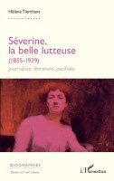 Hélène Tierchant - Séverine, la belle lutteuse (1855-1929), Häftad