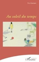 Au soleil du temps
