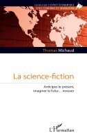 Thomas Michaud - science-fiction, Häftad