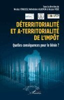 Déterritorialité et a-territorialité de l'impôt