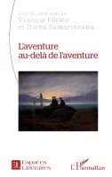 Vanezia Pârlea, Diana Samarineanu - L'aventure au-delà de l'aventure, Häftad. Tillgänglighet: Lägg i varukorg