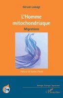 Gérard Ledoigt - L'Homme mitochondriaque, Häftad. Tillgänglighet: Lägg i varukorg