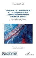 Natalia Abdel Fattah, Rico Sneller - Essai sur la transmission et la transmutation transgénérationnelles chez Paul Celan, Häftad. Tillgänglighet: Lägg i varukorg
