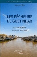 Abdoulaye Sène, Lamine Ndiaye - Les pêcheurs de Guet Ndar, Häftad. Tillgänglighet: Lägg i varukorg