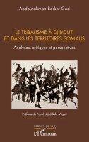 tribalisme à Djibouti et dans les territoires somalis