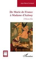 De Marie de France à Madame d'Aulnoy