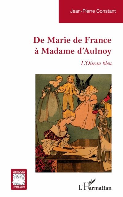 De Marie de France a Madame d'Aulnoy