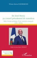 Wiener Kerns Fleurimond - De Ariel Henry au conseil présidentiel de transition, Häftad. Tillgänglighet: Lägg i varukorg
